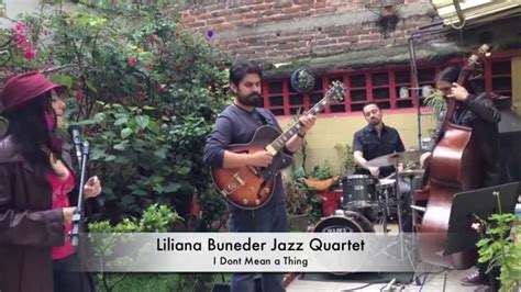 Demo Liliana Buneder Jazz Quartet YouTube