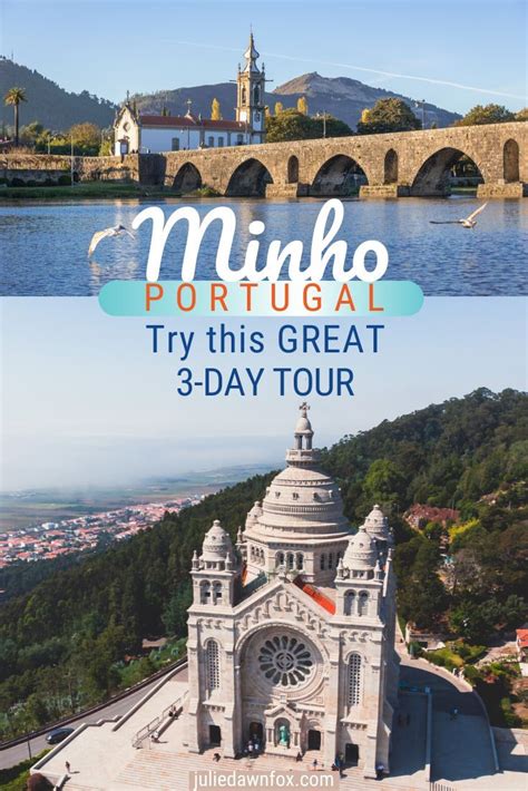 3 Day Taste Of The Minho Tour From Porto Europe Holidays Portugal