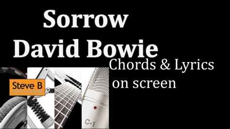 Sorrow David Bowie Guitar Chords And Lyrics Cover By Steveb Youtube