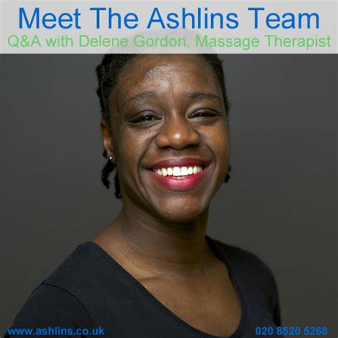 Meet The Ashlins Team Qanda With Delene Massage Therapist Ashlins Walthamstow Massage Clinic