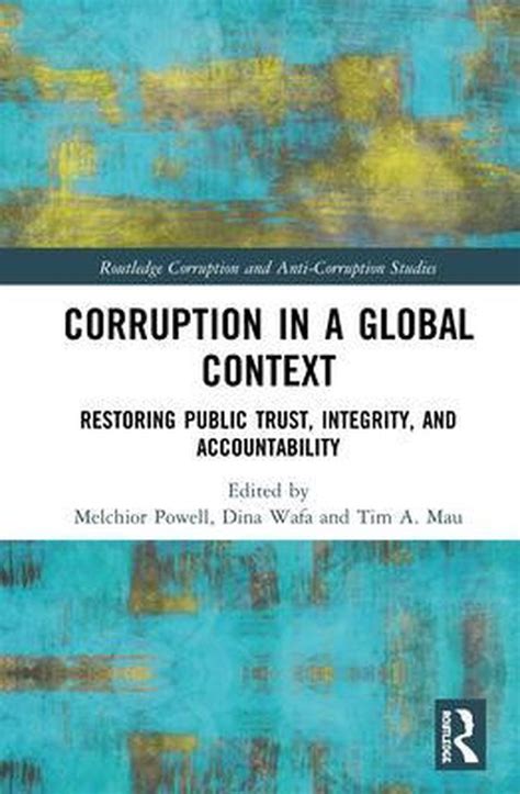 Routledge Corruption And Anti Corruption Studies Corruption In A