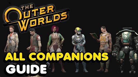 The Outer Worlds All Companions Recruitment Guide Youtube
