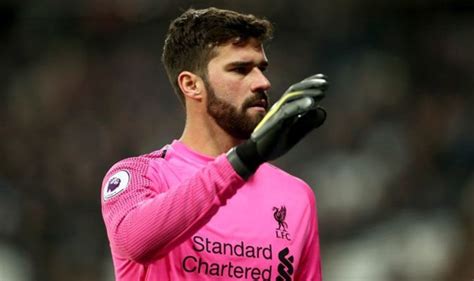 Liverpool Goalkeeper Alisson Fires Manchester City Title Warning After