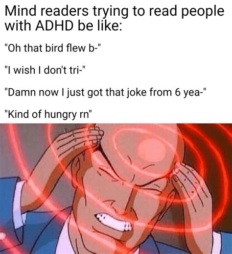 The Best Adhd Memes Memedroid