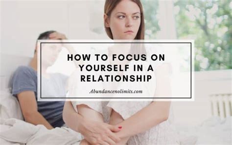 How To Focus On Yourself In A Relationship