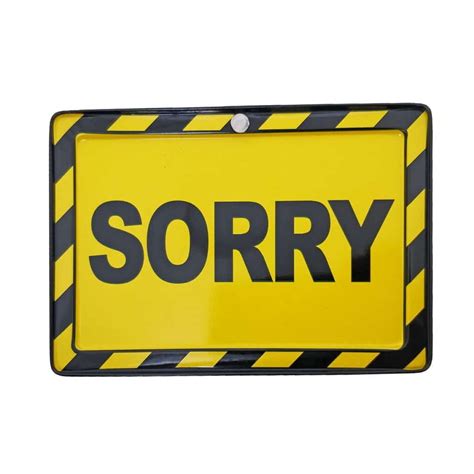 Sorry Funny Warning Metal Sign With Suction Cup Oddbits
