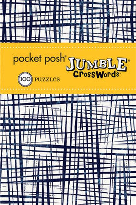 Pocket Posh Jumble Crosswords 6 100 Puzzles By The Puzzle Society