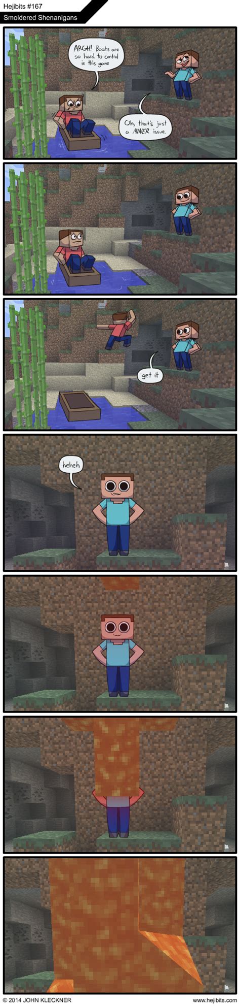 He Should Have Mined His Own Business Minecraft Minecraft Jokes