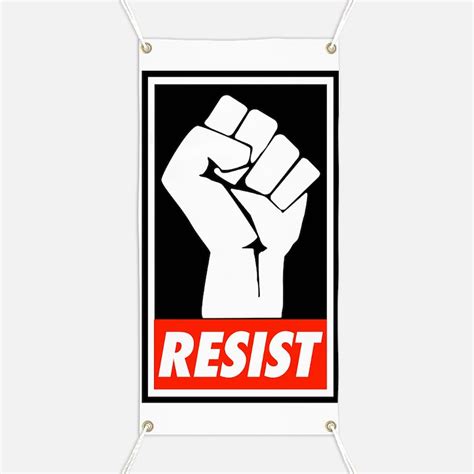 Resistance Banners And Signs Vinyl Banners And Banner Designs Cafepress