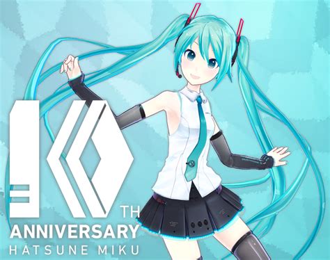 Happy Birthday Hatsune Miku 10th Anniversary By Terrathde On Deviantart