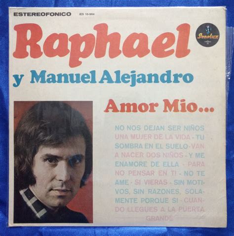 Raphael Y Manuel Alejandro Amor Mio 1975 Vinyl Discogs