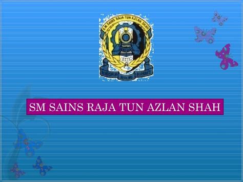 Sm Sains Raja Tun Azlan Shah Seratas Ikatan Pelajar Islam Seratas