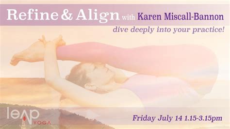 Refine And Align Workshop Leap Yoga