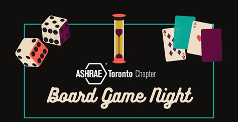 Ashrae Toronto Chapter Ashrae Toronto Yea Board Game Night