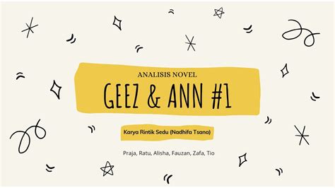 Menafsirkan Pandangan Pengarang Dan Hasil Interpretasi Novel Geez Ann