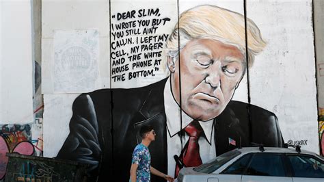 Writings On The Wall For Trump In West Bank