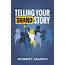 Telling Your Brand Story—The Book  BrandStory