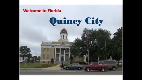 Welcome To Florida Downtown Quincy City Youtube