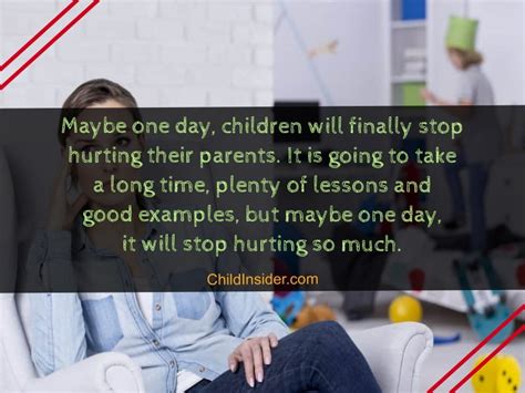 30 Quotes To Remember When Children Break Your Heart Child Insider