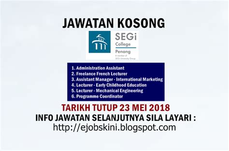 Permohonan jawatan kosong terkini jpj 2018. Jawatan Kosong SEGi College Penang - 23 Mei 2018