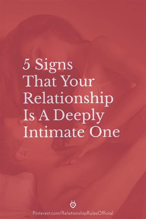 5 Signs That Your Relationship Is A Deeply Intimate One Best