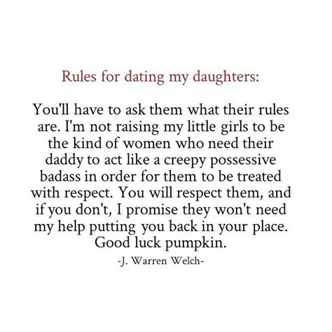 Dads Rules For Dating Daughters Is Relevant For 2017
