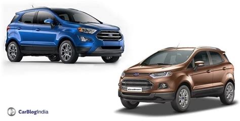 ford ecosport old vs new model price specification feature comparison