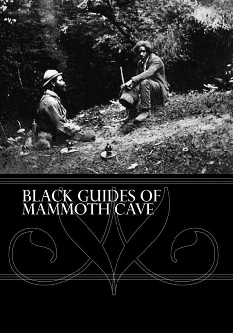 Black Guides Of Mammoth Cave Documentary Dvd