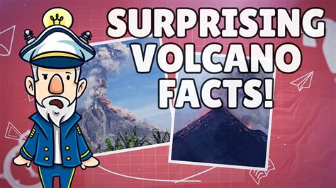Facts About Volcanoes Volcanoes For Kids Top 10 Facts For Kids