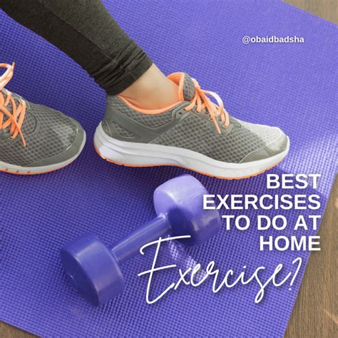 Top Ten Best Exercises To Do At Home Obaid Badsha