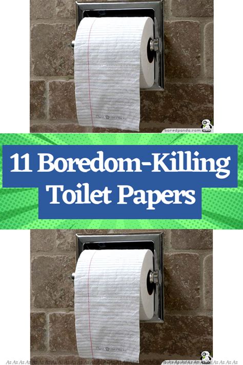 Boredom Killing Toilet Papers Artofit