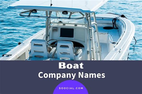 249 Catchy Boat Company Name Ideas That Float Soocial