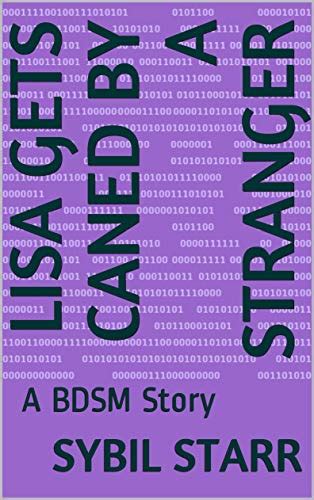 Lisa Gets Caned By A Stranger A Bdsm Story Quickies Book 22 English
