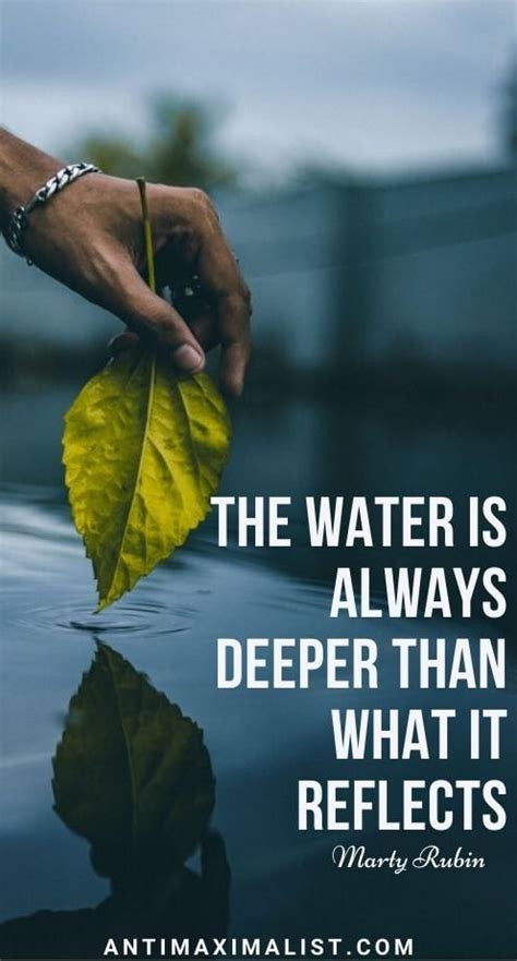 60 Water Reflection Quotes That Will Enlighten You Antimaximalist