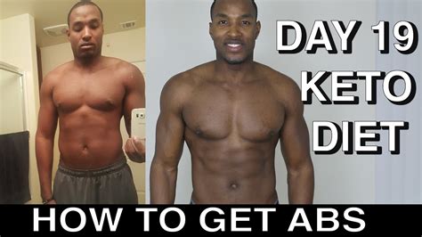 How To Get Abs Keto Diet Day 19 Youtube