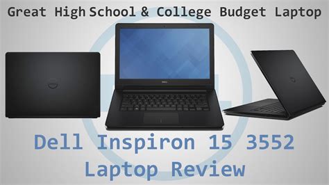 Dell Inspiron 15 Laptop Review Model 3552 Youtube