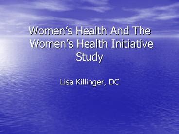 PPT Womens Health And The Womens Health Initiative Study PowerPoint Presentation Free To