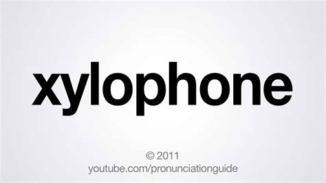how to pronounce xylophone youtube