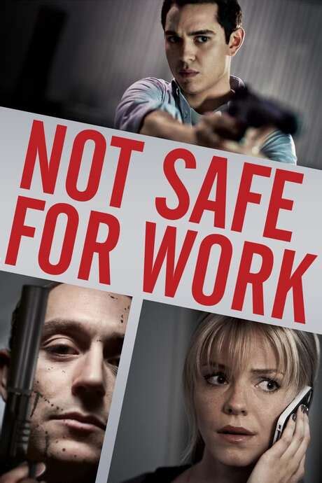 ‎not Safe For Work 2014 Directed By Joe Johnston Reviews Film