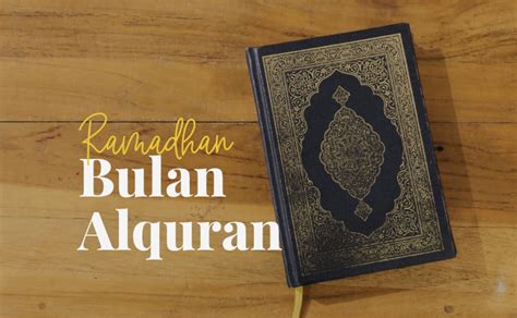 Ramadhan Bulan Al Quran