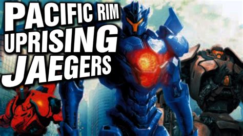 Pacific Rim Uprising New Jaegers Revealed Youtube