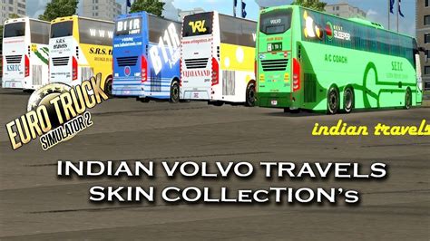 Indian All Travels Skinsets2 Volvo Skin Collections With Link