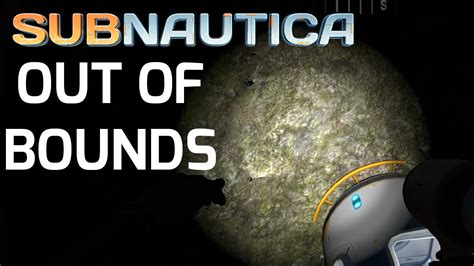 Subnautica H Update Out Of Bounds Glitch Youtube