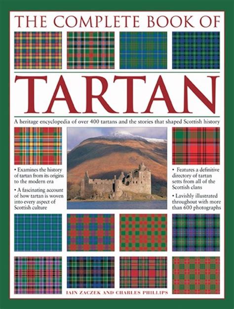 The Complete Book Of Tartan Scottish Tartans Scotland Forever