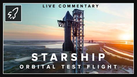 Replay Starship Orbital Test Flight From Starbase Texas Scrubbed Youtube