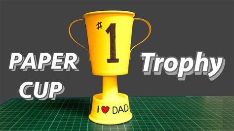 Paper Cup Trophy Kids Diy Great Fathers Day T Youtube