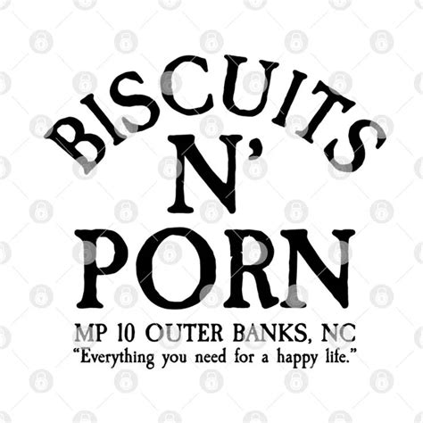 biscuits n porn mp 10 outer banks nc shirt
