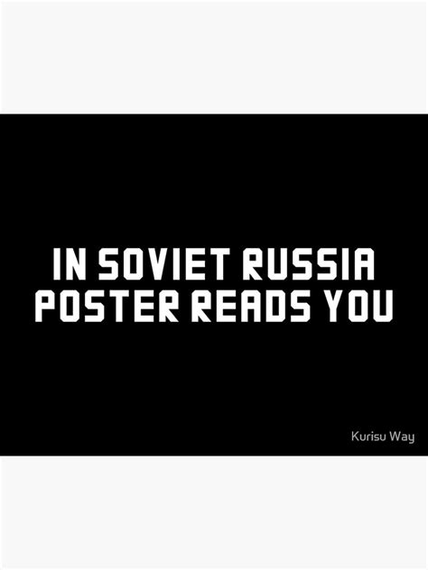 In Soviet Russia Poster For Sale By Seapikachu123 Redbubble