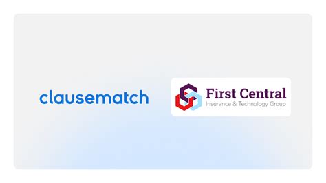 First Central Teams With Clausematch To Simplify Policy Management