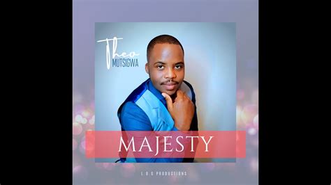 Majesty Official Video Youtube